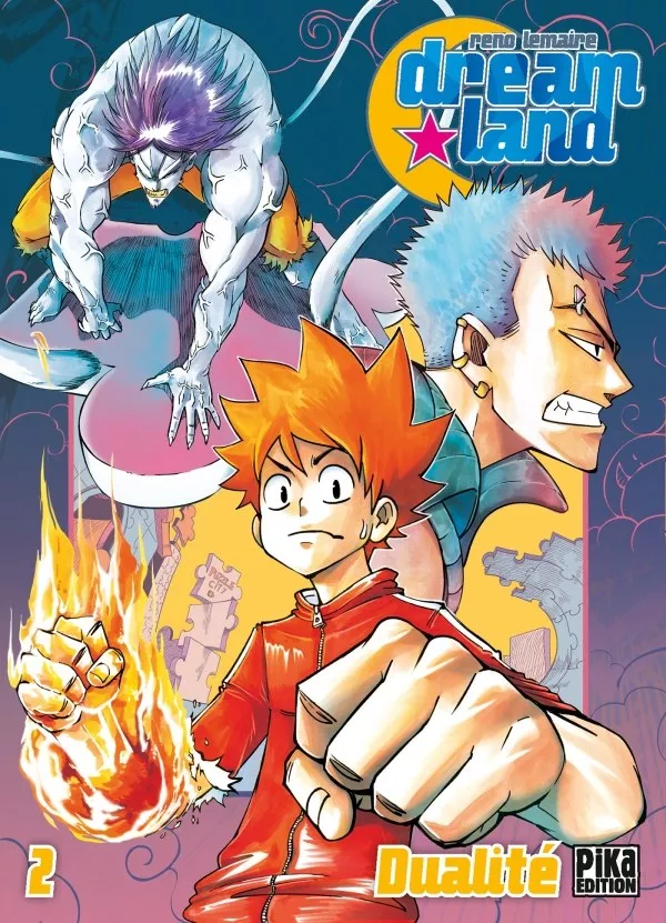 Dreamland - Tome 2