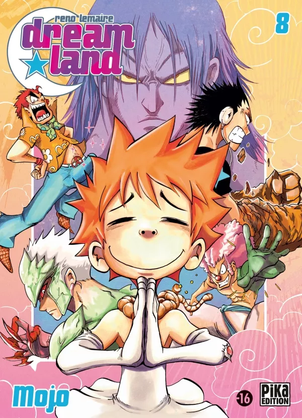 Dreamland - Tome 8