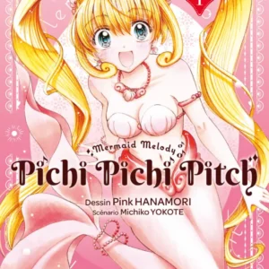 Pichi pichi pitch - Tome 1