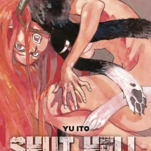Shut Hell - Tome 1