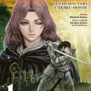 Elden Ring - Le Chemin vers l'Arbre-Monde - Tome 1