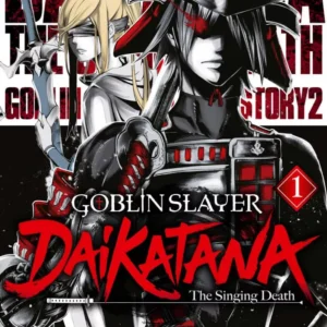 Goblin Slayer - Dai Katana - Tome 1