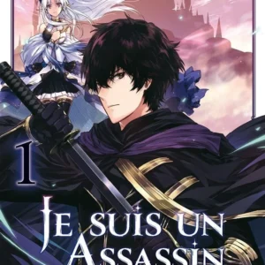Je suis un assassin (et je surpasse le héros) - Tome 1