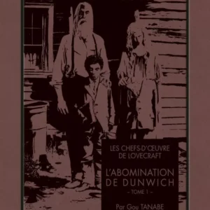 L'Abomination de Dunwich - Tome 1