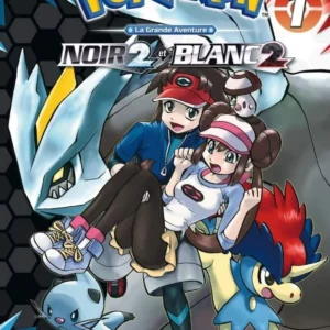 Pokémon Noir 2 et Blanc 2 - tome 1