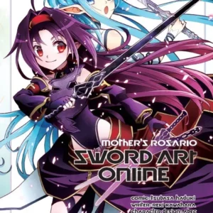 Sword Art Online - Mother's Rosario - Tome 1