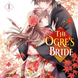 The ogre's bride - tome 1