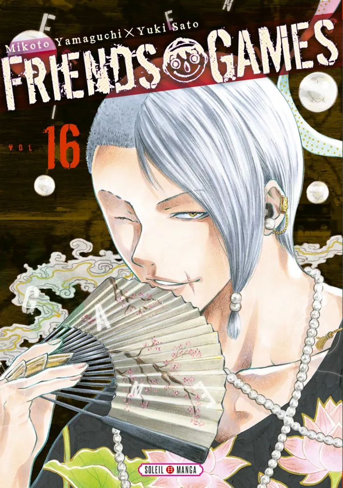 Friends game - tome 16