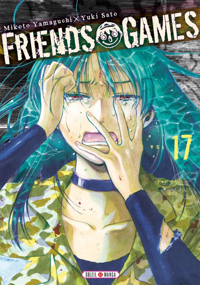 Friends game - tome 17