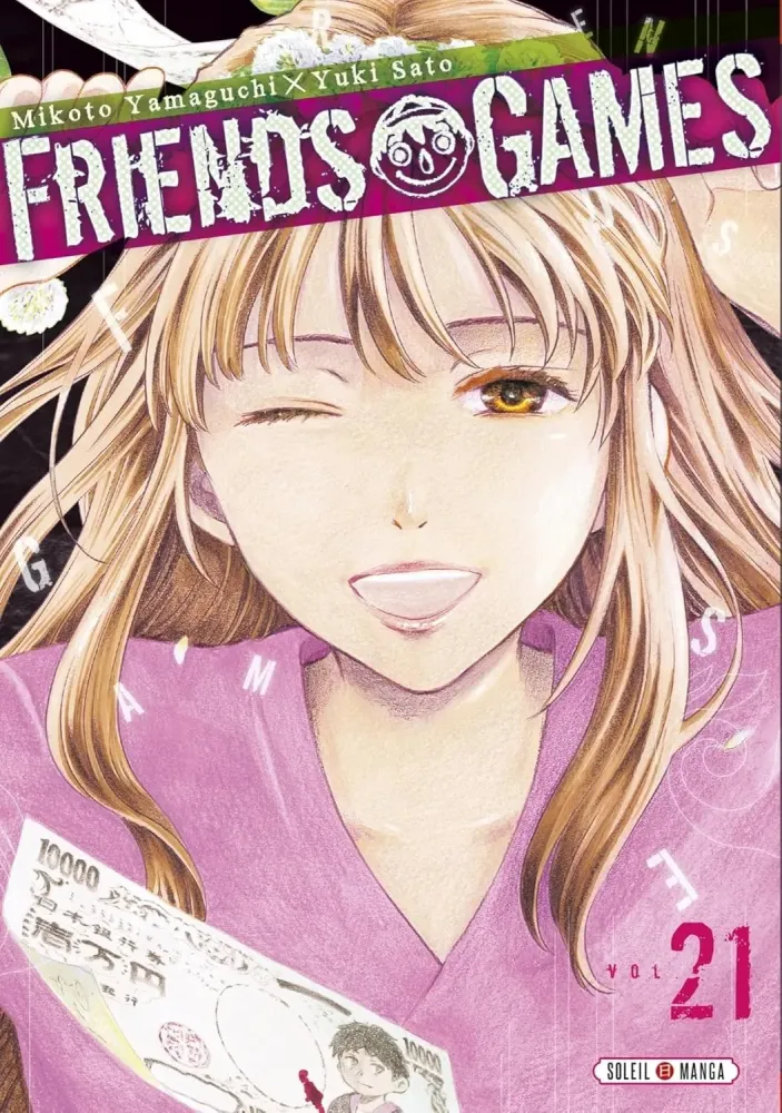 Friends game - tome 21