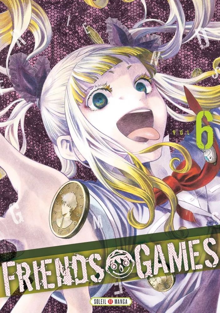 Friends game - tome 6