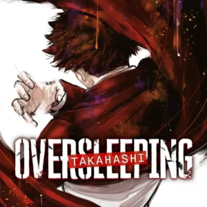 Oversleeping Takahashi - tome 1