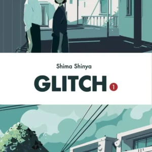 Glitch - tome 1