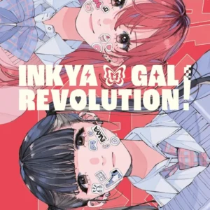Inkya Gal Revolution - tome 1