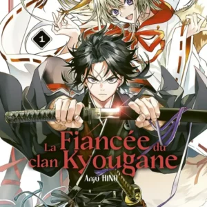 La Fiancée du clan Kyougane - tome 1