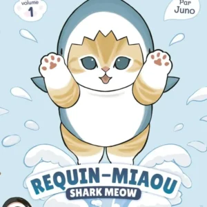 Requin-Miaou - tome 1