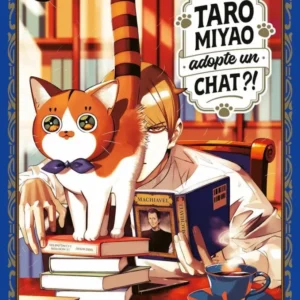 Taro Miyao adopte un chat - tome 1