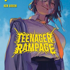 Teenager Rampage - tome 1