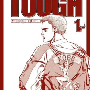 Tough - tome 1