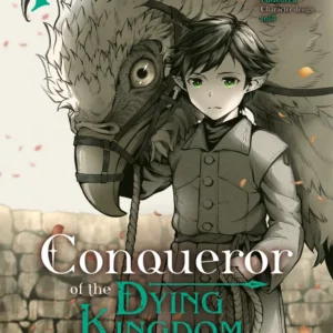 Conqueror of the Dying Kingdom - tome 1