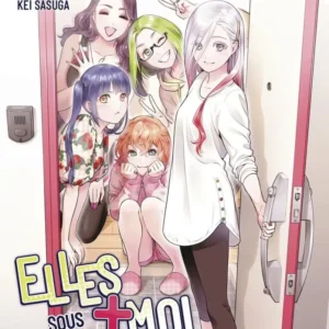 Elles + moi sous le même toit - tome 1